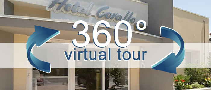 Click per visualizzare il Virtual Tour di Corallo Hotel Ristorante Beach